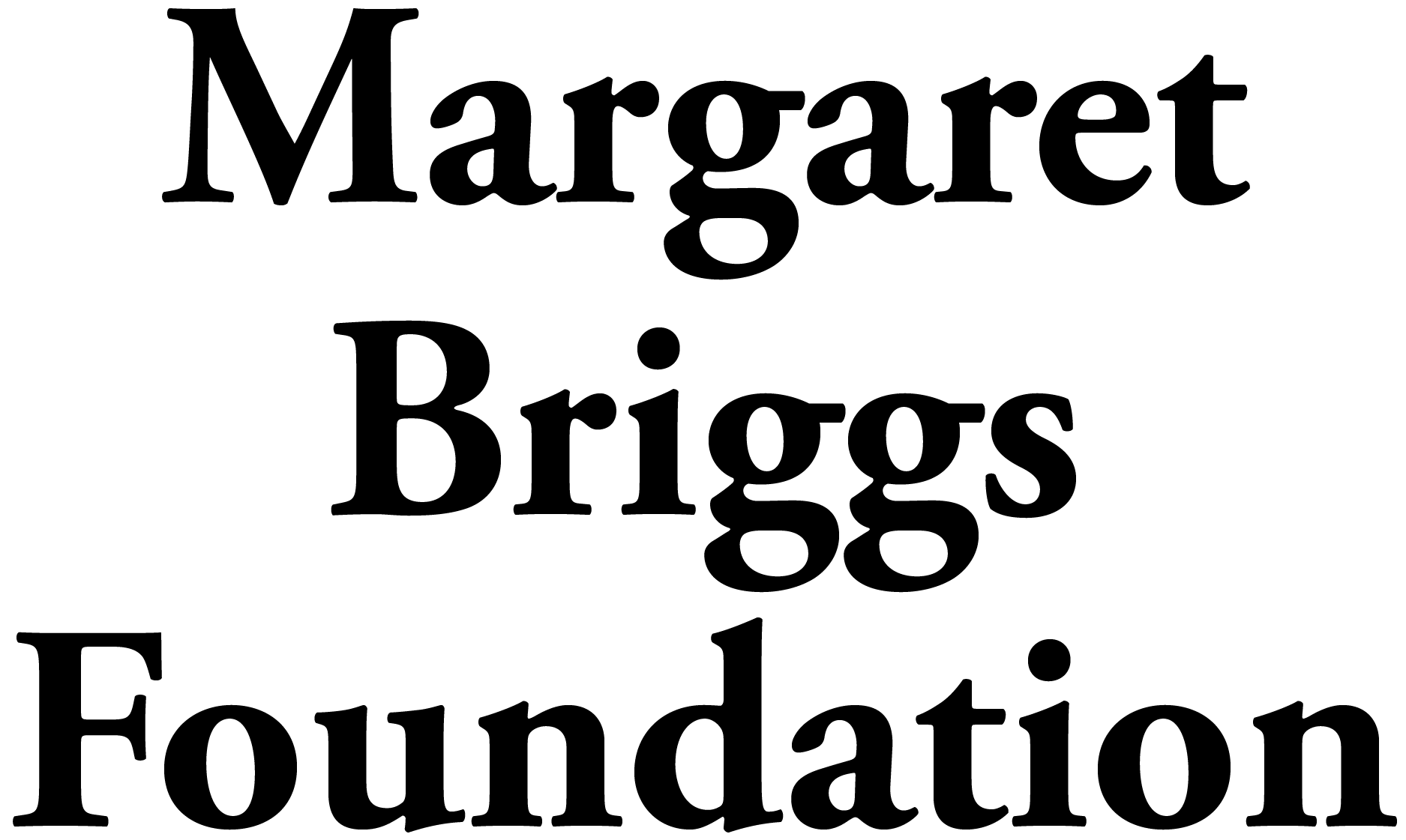 The Margaret Briggs Foundation