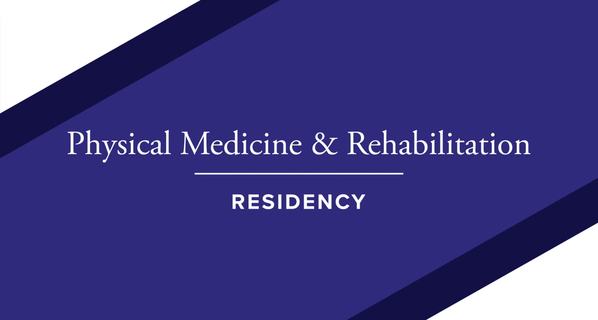 Physical Medicine & Rehabilitation
